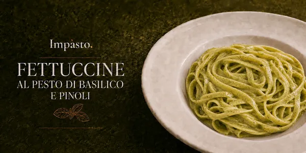‎ Fettuccine al Pesto di Basilico